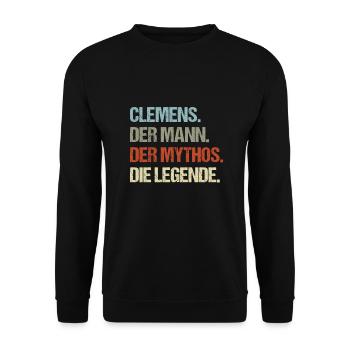Clemens der Mann der Mythos die Legende - Unisex Pullover - Schwarz - Vorne - Alina (178cm) & Michal (187cm)