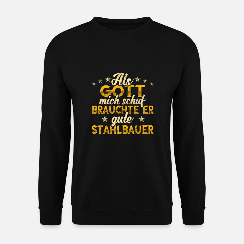 Stahlbauer Metallbauer - Unisex Pullover - Schwarz