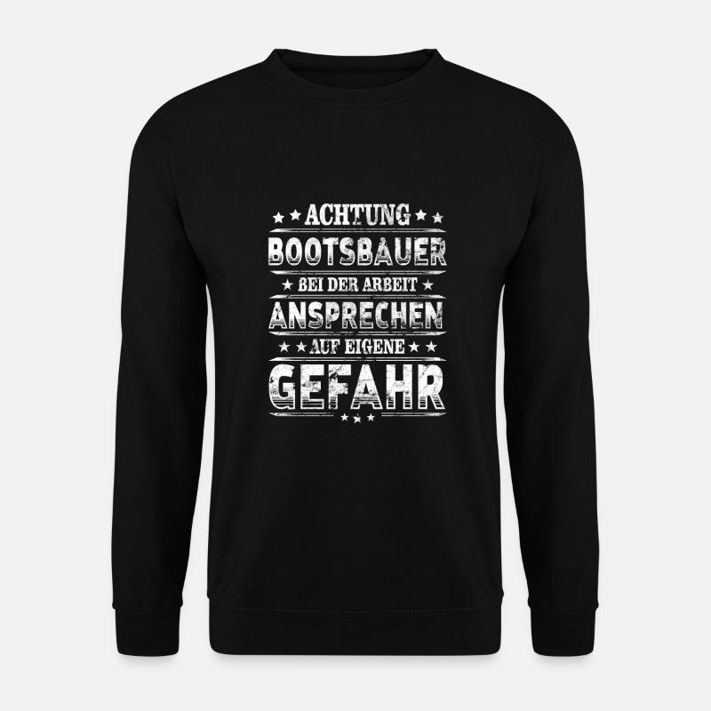 Bootsbauer Schiffsbauer - Unisex Pullover - Schwarz