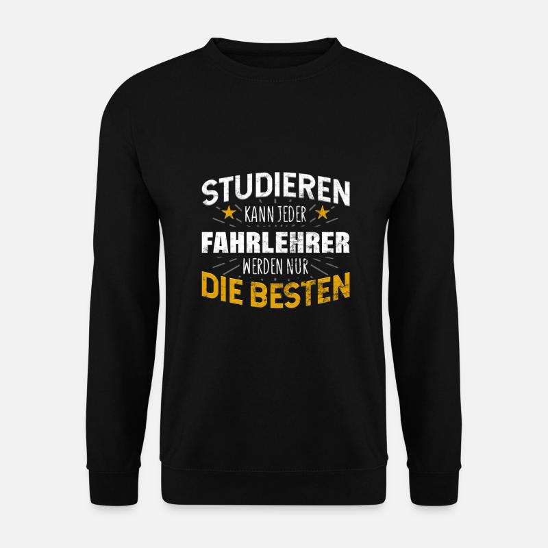 Fahrlehrer - Unisex Pullover - Schwarz