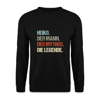 Heiko der Mann der Mythos die Legende - Unisex Pullover - Schwarz - Vorne - Alina (178cm) & Michal (187cm)