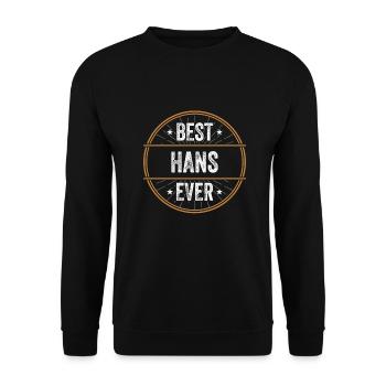 Best Hans Ever Vorname Name Geschenk - Unisex Pullover - Schwarz - Vorne - Alina (178cm) & Michal (187cm)