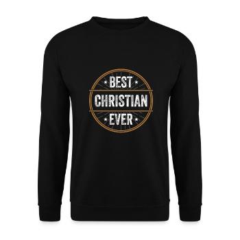 Best Christian Ever Vorname Name Geschenk - Unisex Pullover - Schwarz - Vorne - Alina (178cm) & Michal (187cm)