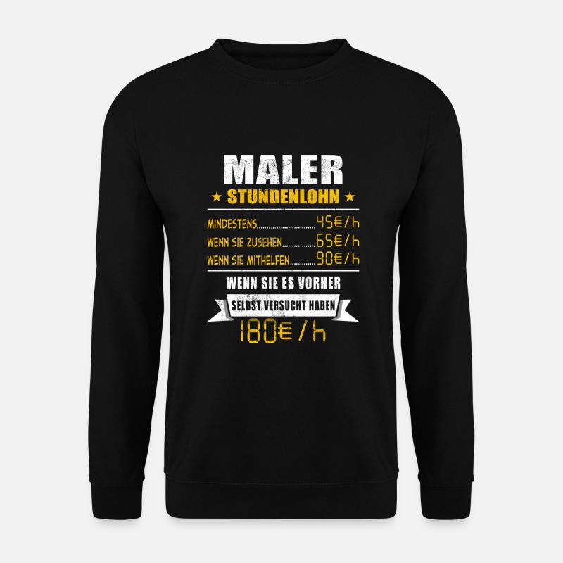 Maler - Unisex Pullover - Schwarz
