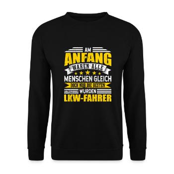 LKW-Fahrer Alle Menschen gleich - Unisex Pullover - Schwarz - Vorne - Alina (178cm) & Michal (187cm)