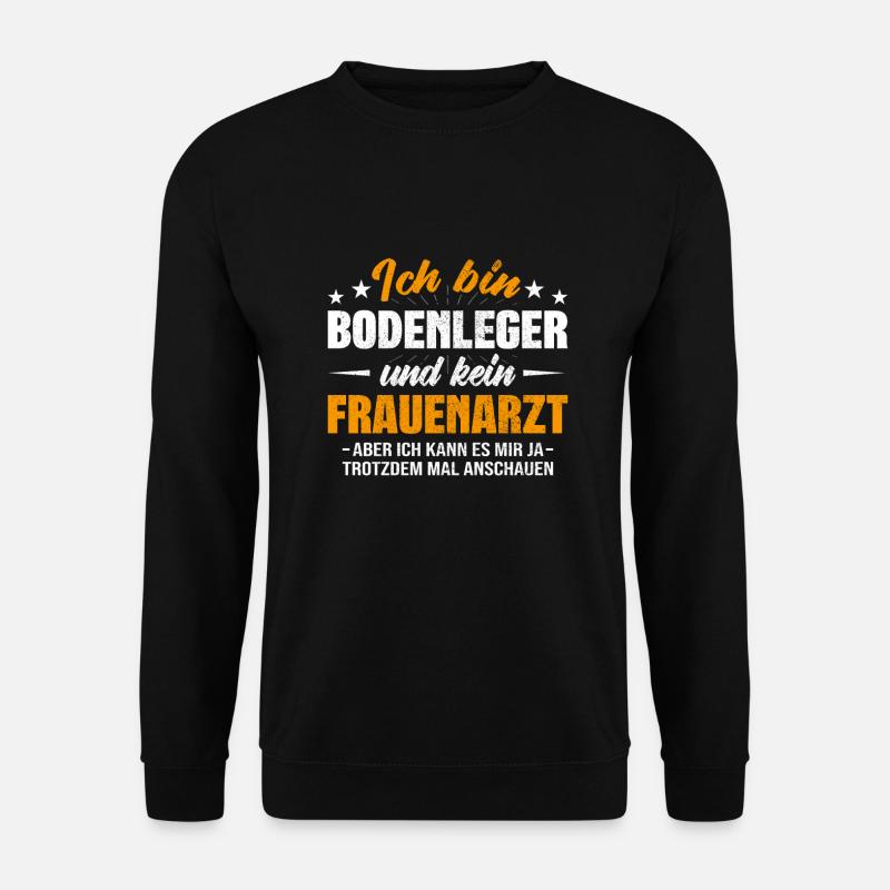Bodenleger - Unisex Pullover - Schwarz