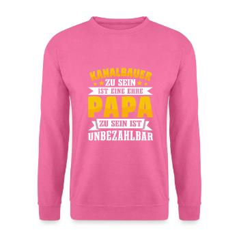Kanalbauer Papa Vatertag - Unisex Pullover - Pink - Vorne