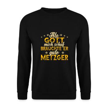 Metzger Gott mich schuf - Unisex Pullover - Schwarz - Vorne - Alina (178cm) & Michal (187cm)