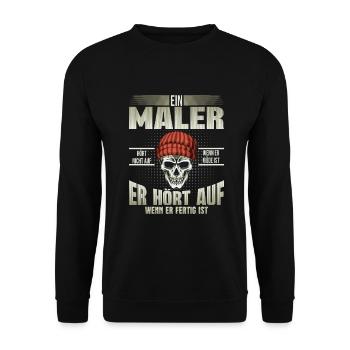 Maler Lackierer hört auf wenn er fertig ist - Unisex Pullover - Schwarz - Vorne - Alina (178cm) & Michal (187cm)