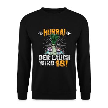 Hurra der Lauch wird 18 - Unisex Pullover - Schwarz - Vorne - Alina (178cm) & Michal (187cm)