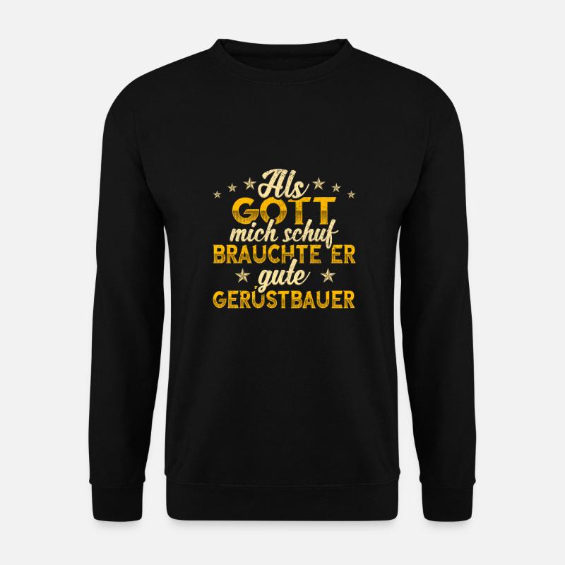 Gerüstbauer - Unisex Pullover - Schwarz