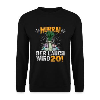 Hurra der Lauch wird 20 - Unisex Pullover - Schwarz - Vorne - Alina (178cm) & Michal (187cm)
