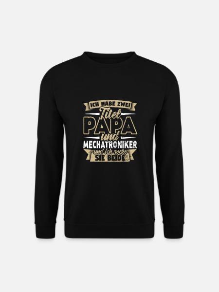 Mechatroniker Zwei Titel Papa Mechaniker - Unisex Pullover - Schwarz