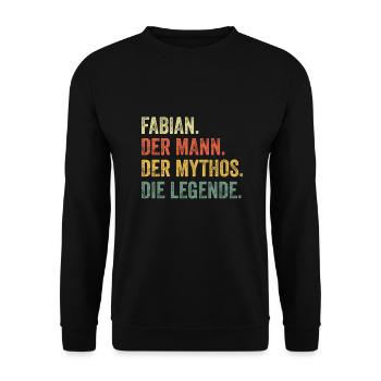 Fabian Mann Mythos Legende Vorname Name - Unisex Pullover - Schwarz - Vorne - Alina (178cm) & Michal (187cm)