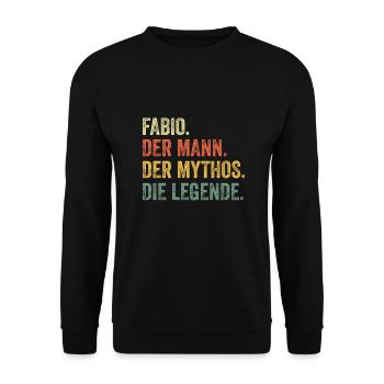 Fabio Mann Mythos Legende Vorname Name - Unisex Pullover - Schwarz - Vorne - Alina (178cm) & Michal (187cm)