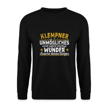 Klempner Unmögliches sofort Wunder Heizungsbauer - Unisex Pullover - Schwarz - Vorne - Alina (178cm) & Michal (187cm)