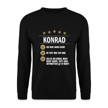 Konrad Habe immer Recht Namenstag - Unisex Pullover - Schwarz - Vorne - Alina (178cm) & Michal (187cm)