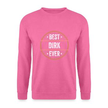 Meilleur cadeau de prénom Dirk Ever - Sweat-shirt Unisexe - rose - Devant