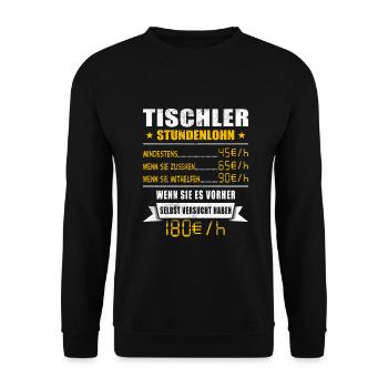 Tischler Stundenlohn Zimmerer - Unisex Pullover - Schwarz - Vorne - Alina (178cm) & Michal (187cm)