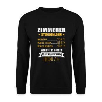 Zimmerer Stundenlohn Tischler - Unisex Pullover - Schwarz - Vorne - Alina (178cm) & Michal (187cm)