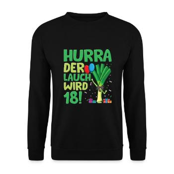 Hurra der Lauch wird 18 - Unisex Pullover - Schwarz - Vorne - Alina (178cm) & Michal (187cm)