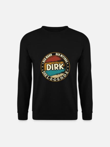 Dirk Vorname Name Geburtstag - Unisex Pullover - Schwarz