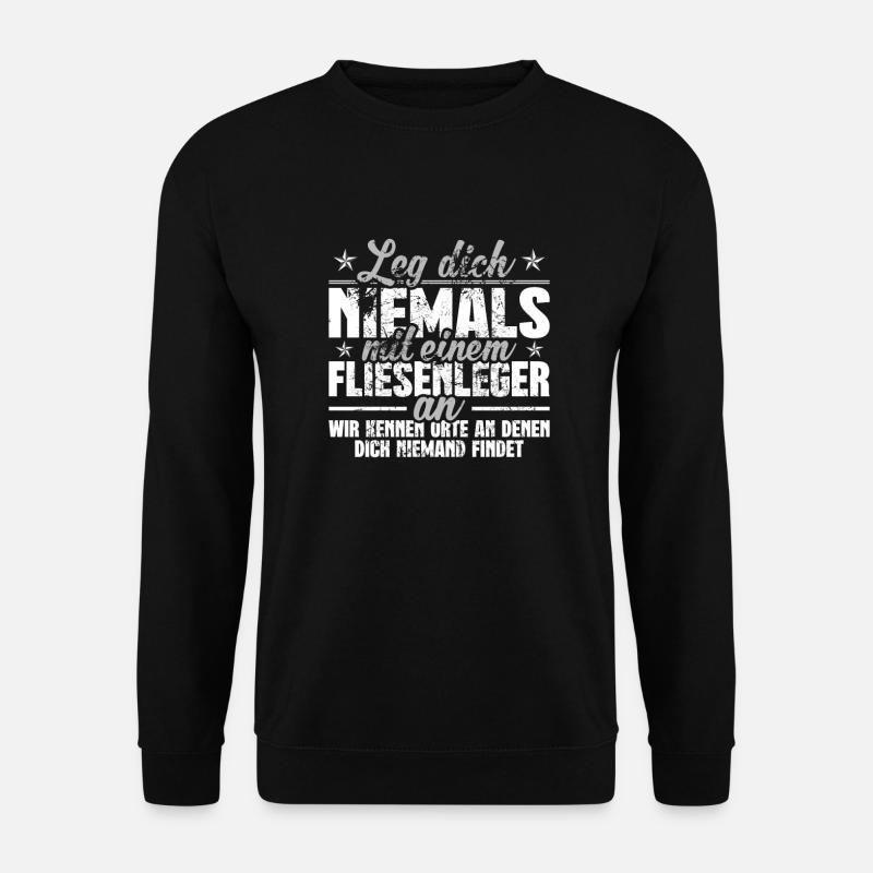 Fliesenleger - Unisex Pullover - Schwarz