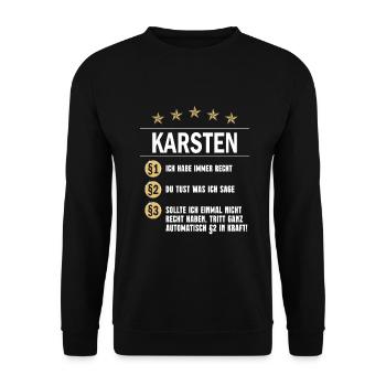 Karsten Habe immer Recht Namenstag - Unisex Pullover - Schwarz - Vorne - Alina (178cm) & Michal (187cm)