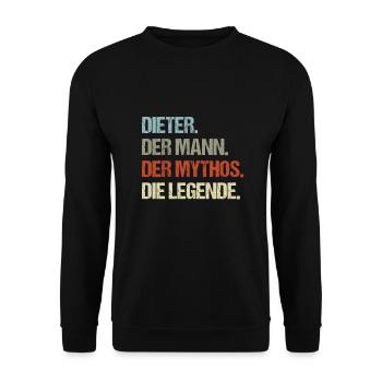 Dieter der Mann der Mythos die Legende - Unisex Pullover - Schwarz - Vorne - Alina (178cm) & Michal (187cm)