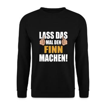 Lass das mal den Finn machen - Unisex Pullover - Schwarz - Vorne - Alina (178cm) & Michal (187cm)