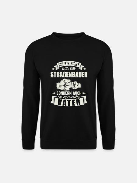 Straßenbauer - Unisex Pullover - Schwarz