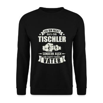 Tischler Vater Papa Vatertag Zimmerer - Unisex Pullover - Schwarz - Vorne - Alina (178cm) & Michal (187cm)