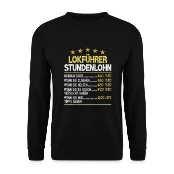 Lokführer Stundensatz Stundenlohn - Unisex Pullover - Schwarz - Vorne - Alina (178cm) & Michal (187cm)