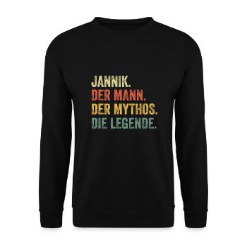 Jannik Mann Mythos Legende Vorname Name - Unisex Pullover - Schwarz - Vorne - Alina (178cm) & Michal (187cm)