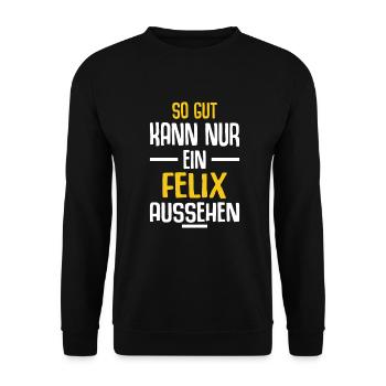 Felix Vorname Name Geburtstag - Unisex Pullover - Schwarz - Vorne - Alina (178cm) & Michal (187cm)