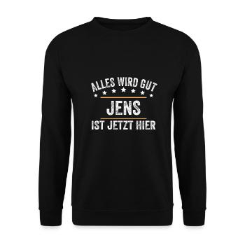 Jens Vorname Name Geburtstag - Unisex Pullover - Schwarz - Vorne - Alina (178cm) & Michal (187cm)