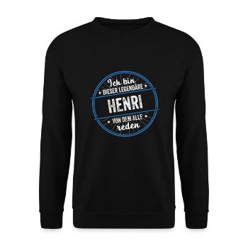 Ich bin dieser legendärer Henri Name - Unisex Pullover - Schwarz - Vorne - Alina (178cm) & Michal (187cm)