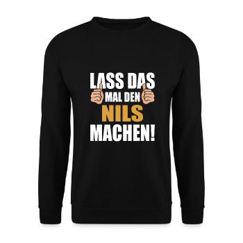 Lass das mal den Nils machen - Unisex Pullover - Schwarz - Vorne - Alina (178cm) & Michal (187cm)