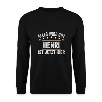 Henri Vorname Name Geburtstag - Unisex Pullover - Schwarz - Vorne - Alina (178cm) & Michal (187cm)