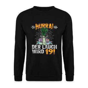 Hurra der Lauch wird 19 - Unisex Pullover - Schwarz - Vorne - Alina (178cm) & Michal (187cm)
