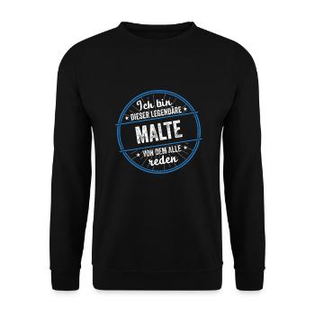 Ich bin dieser legendärer Malte Name - Unisex Pullover - Schwarz - Vorne - Alina (178cm) & Michal (187cm)
