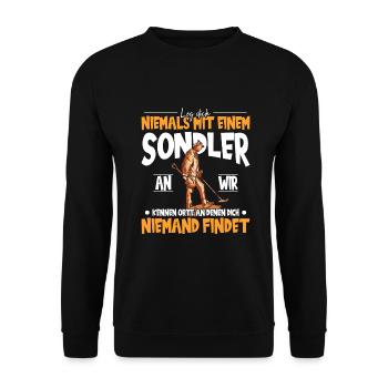 Sondeln Sondel Metalldetektor Schatzsuche - Unisex Pullover - Schwarz - Vorne - Alina (178cm) & Michal (187cm)