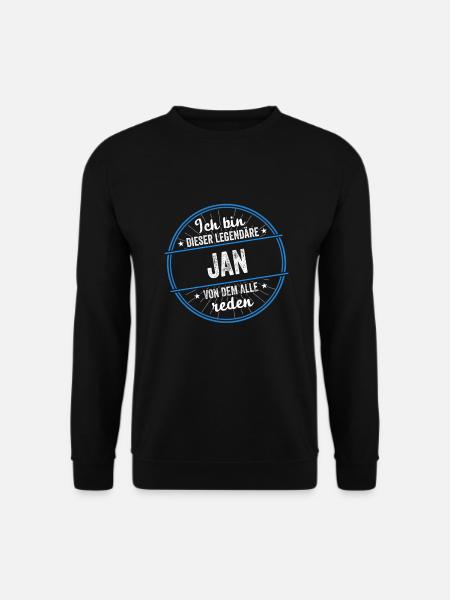 Ich bin dieser legendärer Jan Name - Unisex Pullover - Schwarz