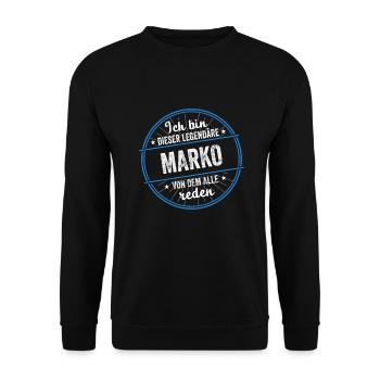 Ich bin dieser legendärer Marko Name - Unisex Pullover - Schwarz - Vorne - Alina (178cm) & Michal (187cm)