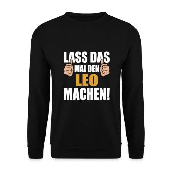 Lass das mal den Leo machen - Unisex Pullover - Schwarz - Vorne - Alina (178cm) & Michal (187cm)