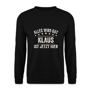 Klaus Vorname Name Geburtstag - Unisex Pullover - Schwarz - Vorne - Alina (178cm) & Michal (187cm)