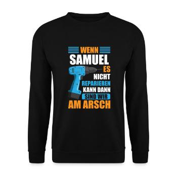 Samuel Vorname Name Geburtstag Reparieren - Unisex Pullover - Schwarz - Vorne - Alina (178cm) & Michal (187cm)