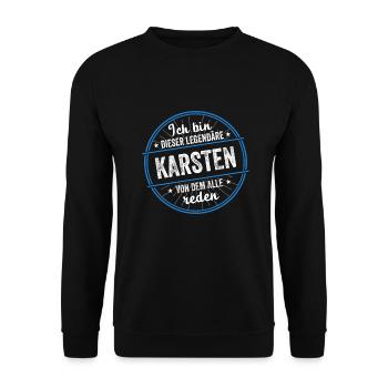 Ich bin dieser legendärer Karsten Name - Unisex Pullover - Schwarz - Vorne - Alina (178cm) & Michal (187cm)