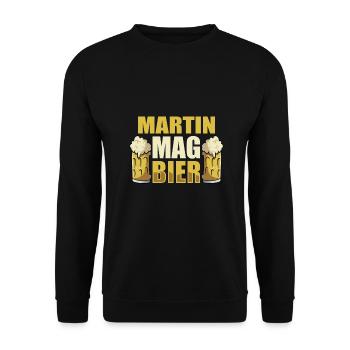 Martin mag Bier Name Geburtstag - Unisex Pullover - Schwarz - Vorne - Alina (178cm) & Michal (187cm)