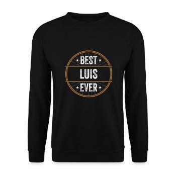 Best Luis Ever Vorname Name Geschenk - Unisex Pullover - Schwarz - Vorne - Alina (178cm) & Michal (187cm)